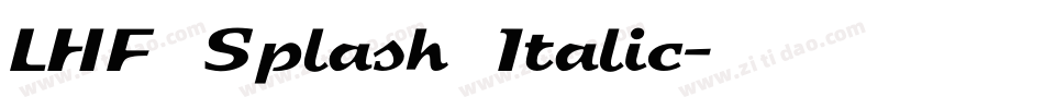 LHF Splash Italic字体转换